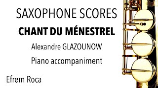 CHANT DU MENESTREL Alexander Glazounov  Piano accompaniment [upl. by Defant751]