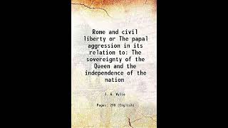 Rome and Civil Liberty by Tom Friess Part 39 [upl. by Ainud]