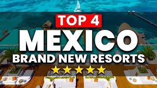 Top 4 NEWEST All Inclusive Resorts in Mexico Opening in 2024 [upl. by Yoko]