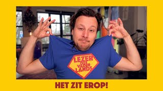 Het zit erop  De Lezer des Vaderlands 2022 is klaar [upl. by Plato]