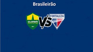 CUIABÁ EC vs FORTALEZA EC [upl. by Sharos]