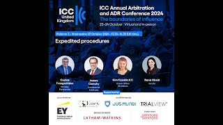 ICC United Kingdom Arbitration amp ADR Conference 2024  Webinar 3  Expedited procedures [upl. by Adnerak546]