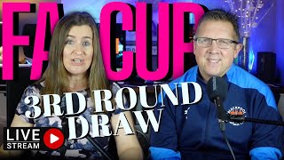 FA CUP 3RD ROUND DRAW  LIVESTREAM [upl. by Krueger]