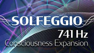 Solfeggio Harmonics Vol 1  741 HZ  Consciousness Expansion [upl. by Attlee]