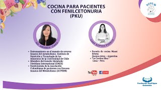 COCINA PARA PACIENTES CON FENILCETONURIA PKU [upl. by Tingley356]