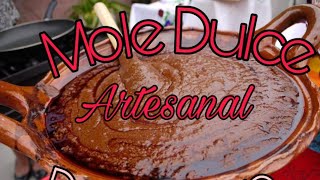 Mole DULCE artesanal para principiantes [upl. by Rheta]