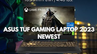 ASUS TUF Gaming Laptop 2023 Newest [upl. by Garrick]