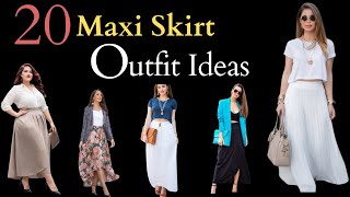 Great Ways To Style Maxi Skirts  20 Maxi Skirt Outfit Ideas 2024 [upl. by Akeemahs]