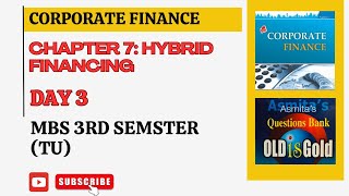 CORPORATE FINANCE  MBS 3RD SEMESTER  HYBRID FINANCING  DAY 3 [upl. by Iznek]