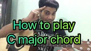 Basic guitar lesson class  13 How to Play the C major Chord In Hindi [upl. by Aric]