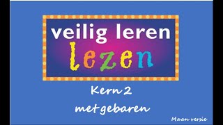 Veilig Leren Lezen in gebaren  Kern 2 maanversie [upl. by Oinesra]