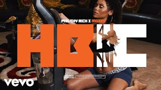 Philthy Rich  HBIC ft Mozzy Official Video [upl. by Fabiola813]