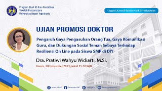 Ujian Promosi Disertasi Pratiwi Wahyu Widiarti S3 IP Sekolah Pascasarjana UNY [upl. by Alby]