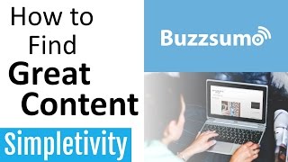 How to Find Great Content BuzzSumo tutorial [upl. by Ahsaret699]