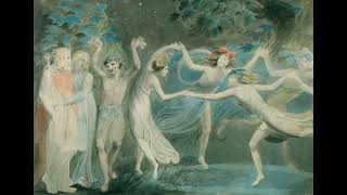 Musical Museum W Blake  Oberon Titania and Puck with Fairies Dancing 1786 [upl. by Ebby]