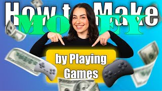 How to Make Money by Playing Games [upl. by Rozele]