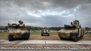 Rheinmetall unveils new Lynx 120 mechanized fire support vehicle [upl. by Anatsirhc]