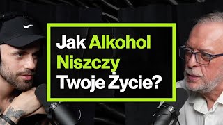 Jak Wyniszczająco Alkohol Działa Na Twój Mózg – Robert Rutkowski [upl. by Thomasine]