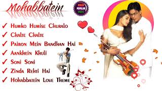 Mohabbatein Movie All Songs  Shah Rukh Khan  Aishwarya Rai  Udit Narayan  Lata Mangeshkar love [upl. by Donelu]