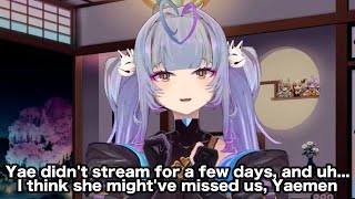 Yae didnt stream for a few days and uh I think she mightve missed us Yaemen [upl. by Nosittam833]