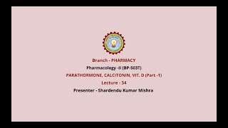 PharmacologyII  Parathormone Calcitonin Vit D Part1  AKTU Digital Education [upl. by Chung]