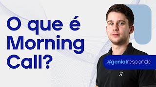 O que é Morning Call Entenda onde você acha as informações para o seu dia GenialResponde [upl. by Niro]