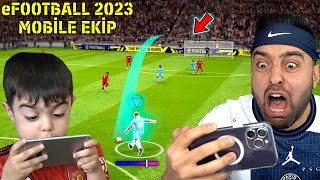 OĞLUM CİHANGİR İLE EFOOTBALL 2023 MOBİLE EKİP MODU 😱 GOL ATTI  ÇOK İYİ OYNUYOR [upl. by Kayla]