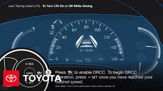 Turning On and Off Lane Tracing Assist LTA  Toyota [upl. by Ayotnahs]