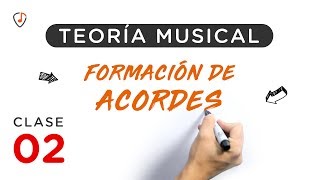 Teoría musical clase 02  FORMA ACORDES EN MENOS DE 10 MINUTOS [upl. by Negyam]