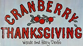 Cranberry Thanksgiving [upl. by Frances]