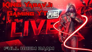 KING YadavJiYT Live  BATTLEGROUNDS MOBILE INDIA  New Update 35  BGMI Game Play [upl. by Ysus963]