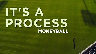 Its a Process slowed amp extended • Moneyball [upl. by Myles]