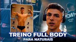 TREINO FULL BODY PARA NATURAIS 🔥  5 SEMANAS PARA O CAMPEONATO 🌱 [upl. by Lefkowitz707]