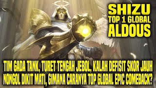 Hal Yang Gw Pelajari Dari Top 1 Global ALDOUS SHIZU • Mobile Legends Indonesia [upl. by Carrew474]