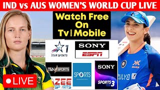 IND vs AUS T20 Live Streaming Free App  Womens World Cup Live Broadcast Channel AUS vs IND W Live [upl. by Zzabahs]