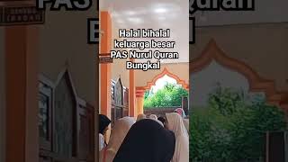 halal bihalal keluargabesarpas fyp semuaorang [upl. by Aerdnaed]