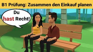 Mündliche Prüfung deutsch B1  Gemeinsam etwas planenDialog sprechen Teil 3 Einkaufen gehen [upl. by Lonyer317]