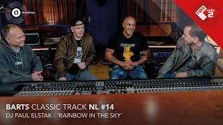 Barts Classic Track NL 14 DJ Paul Elstak  Rainbow In The Sky  NPO Radio 2 [upl. by Aniretake]