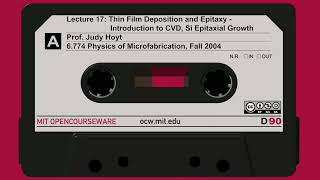 17 Thin Film Deposition and Epitaxy  Introduction to CVD Si Epitaxial Growth [upl. by Iramo]