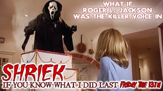 What If Roger L Jackson Was The Killer Voice In Shriek If You Know What I Did Last Friday The 13th [upl. by Warga]