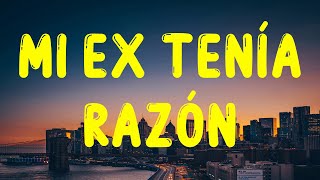 Karol G  Mi Ex Tenía Razón Letra [upl. by Diego148]