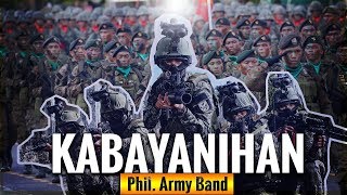 Kabayanihan Lyrics  Philippine Army Band [upl. by Anelram263]