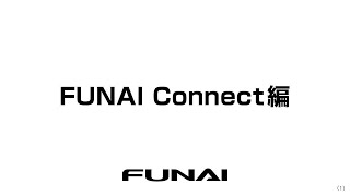 【FUNAI テレビ・BDレコーダー】FUNAI Connect [upl. by Berte886]