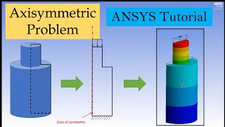 Axisymmetric analysis using ANSYS workbench [upl. by Kristine480]