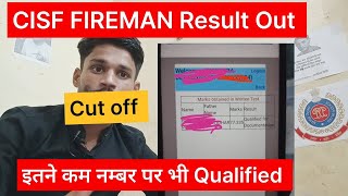 CISF FIREMAN RESULT OUT ।। इतने कम नम्बर पर भी Qualified ।। CUT OFF।। [upl. by Franni346]