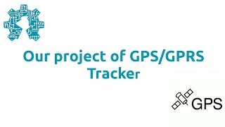 Our project of GPSGPRS Tracker [upl. by Brigitte]