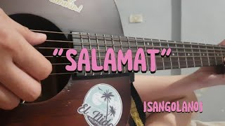 quotSALAMATquot ByYeng Constantino SangOlano Song cover [upl. by Iy]