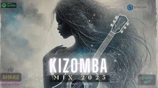 🌹 Lovely Kizomba Mix 2025  Kizomba Sound To Dance Relax [upl. by Ailaza]