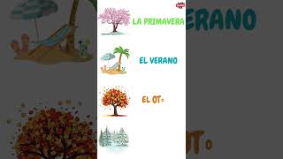 Seasons of the Year in Spanish  las estaciones del año  Spanish Vocabulary [upl. by Randie]