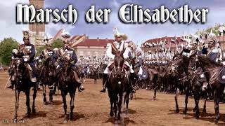 Marsch der Elisabether German march [upl. by Cohbert]